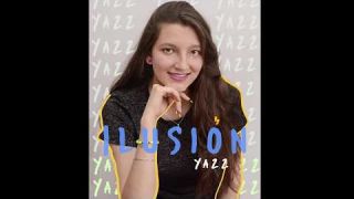Yazz - Ilusión ( Lyric Video)